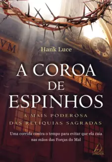 A Coroa de Espinhos  -  Hank Luce