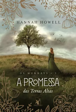 A Promessa das Terras Altas  -  Os Murrays  - Vol.  03  -  Hannah Howell