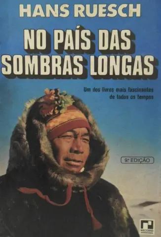 No Pais das Sombras Longas - Hans Ruesch