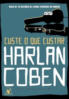 Custe o que Custar - Harlan Coben