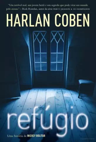 Refúgio  -  Mickey Bolitar   - Vol.  1  -  Harlan Coben