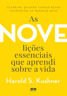 As nove Lições Essenciais que Aprendi Sobre a vida - Harold S. Kushner