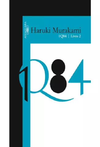 1Q84  Vol. 2  -  Haruki Murakami 