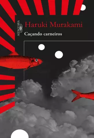 Caçando Carneiros  -  Haruki Murakami