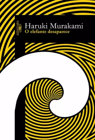 O Elefante Desaparece - Haruki Murakami