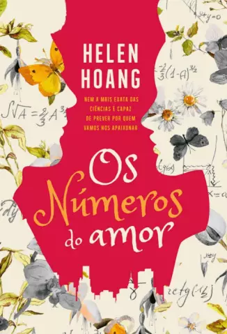 Os Números do Amor  -  The Kiss Quotient  - Vol.  01  -  Helen Hoang
