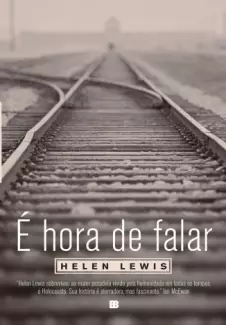  É Hora de Falar   -  Helen Lewis