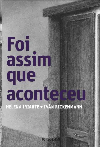 Foi Assim que Aconteceu - Helena Iriarte