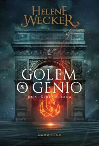 Golem e o Gênio  -  Helene Wecker