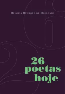 26 Poetas Hoje  -  Heloisa Buarque de Hollanda