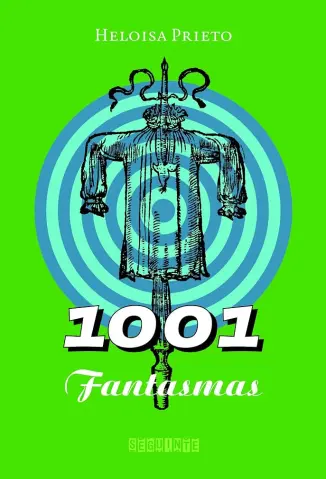 1001 Fantasmas - Heloisa Prieto