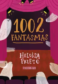 1002 Fantasmas - Heloisa Prieto