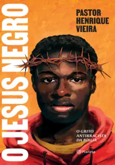 O Jesus Negro - Henrique Vieira