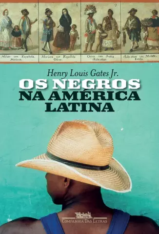 Os Negros na América Latina - Henry Louis Gates Jr.