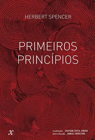 Primeiros Princípios - Herbert Spencer