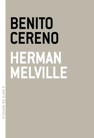 Benito Cereno - Herman Melville