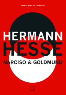 Narciso e Goldmund - Hermann Hesse