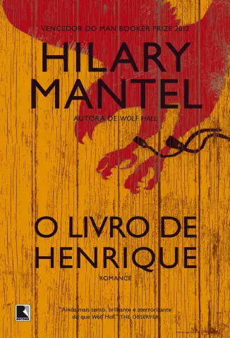 O Livro de Henrique  -  Hilary Mantel 