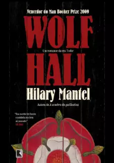 Wolf Hall  -  Thomas Cromwell   - Vol.  1 -  Hilary Mantel