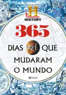 365 dias que mudaram o mundo - History Channel