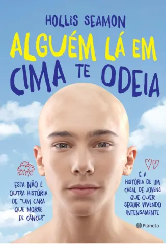 Alguém Lá Em Cima Te Odeia - Hollis Seamon
