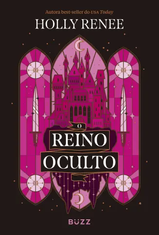 O Reino Oculto: A cidade subterrânea - Holly Renne