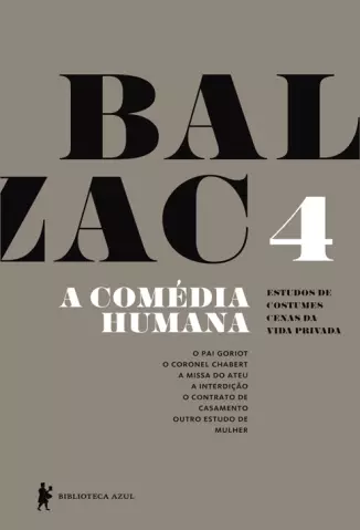 A Comédia Humana  Vol. 4  -  Honoré De Balzac