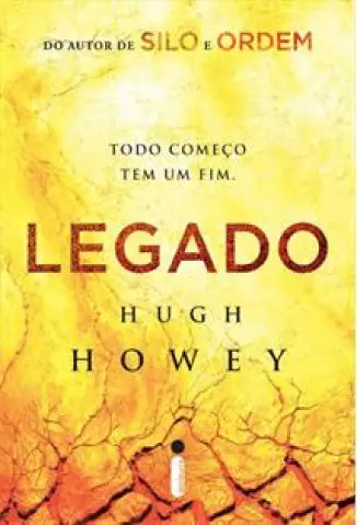 Legado  -  Silo  - Vol.  03  -  Hugh Howey