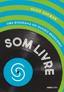 Som Livre - Hugo Sukman