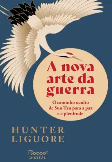 A nova arte da Guerra - Hunter Liguore