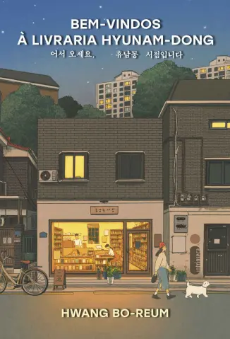 Bem-vindos à Livraria Hyunam-dong - Hwang Bo-Reum