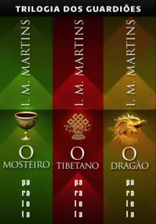 Trilogia dos Guardioes - I. M. Martins