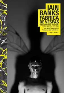 A Fábrica de Vespas - Iain Banks