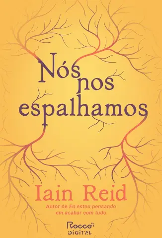 Nós nos Espalhamos - Iain Reid
