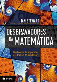 Desbravadores da Matematica - Ian Stewart