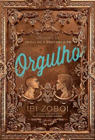 Orgulho - Ibi Zoboi