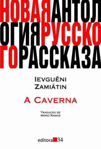 A Caverna (1920)  -  Ievguêni Zamiátin