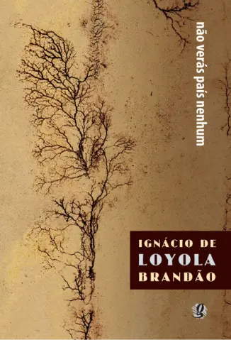 Não Veras País Nenhum  -  Ignácio de Loyola Brandão