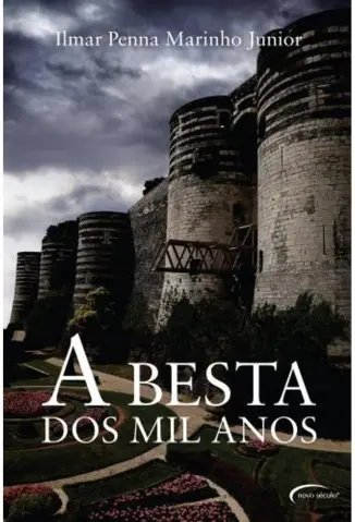 A Besta dos Mil Anos - Ilmar Penna Marinho