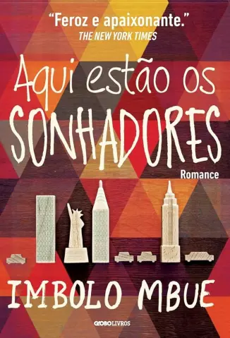 Aqui Estão os Sonhadores - Imbolo Mbue