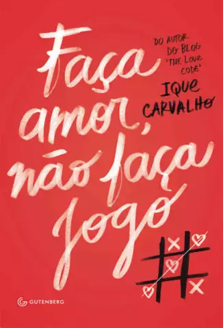 Baixar livro Faça Amor, não Faça Jogo - Ique Carvalho PDF ePub Mobi