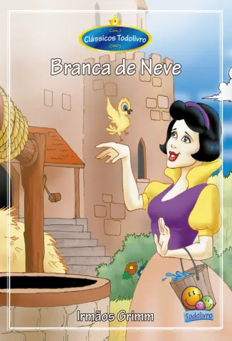 Branca de Neve - Irmãos Grimm