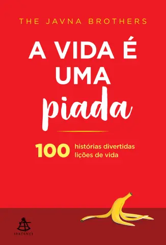 A vida é uma piada - Irmãos Javna