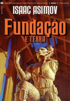 Fundação e Terra  -  Isaac Asimov