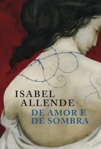 De Amor e De Sombra  -  Isabel Allende 