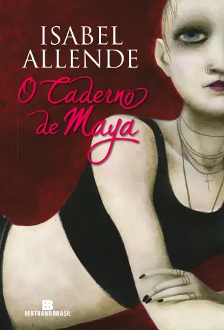 O caderno de Maya - Isabel Allende