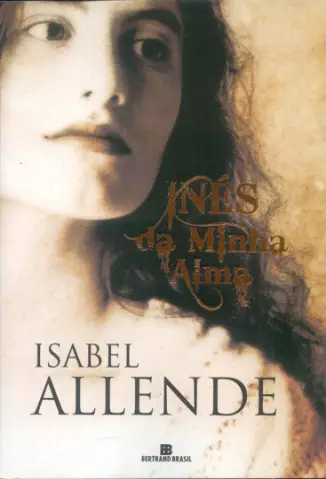 Inês da Minha Alma  -  Isabel Allende