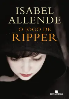 O jogo de Ripper - Isabel Allende