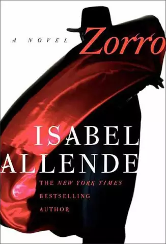 Zorro  o Começo da Lenda  -  Isabel Allende