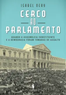 Cerco Ao Parlamento - Isabel Nery